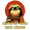 Slow instead of hectic Sloth