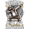 Retraité 2026, Homme Retraité, Retraite, Légende