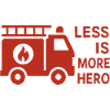 Firefighters - Less is more Hero