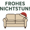 Frohes Nichtstun!