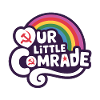 Our Little Comrade - Funny Socialism Design