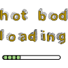 Hot Bod Loading