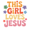 Cette fille aime Jésus