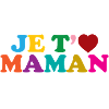 I Love You Mom - Mother's Day
