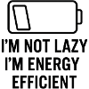 Energy-efficient, not lazy