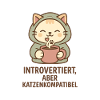 Introvertiert, aber katzenkompatibel