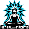 Mental und Mächtig frau