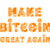 Make Bitcoin Great Again