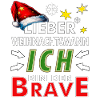 WEIHNACHTSMANN ICH BIN DER BRAVE