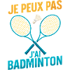 I can't I have badminton