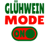 Glühwein Mode ON