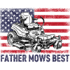 Father Mows Best