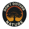 Don't Disturb Nature – Tree Circle