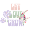 Let Love Grow – Botanical Retro Design