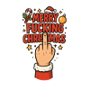 Mittelfinger Merry Fucking Christmas
