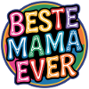Beste Mama Ever Sticker