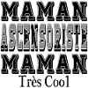 Maman Ascensoriste Maman Très Cool