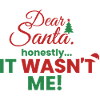 Dear Santa – Honestly, it wasn't me!