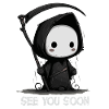 Mignon Grim Reaper à bientôt