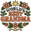 World's Best Grandma Floral