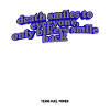 Biker Death Smiles Quote