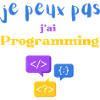 Je peux pas j'ai Programmation