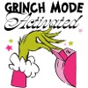 The Grinch Motif Grinch Mode Activated