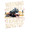 Warning: Could talk about trains incessantly