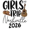 Girls Trip Nashville 2026
