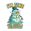 I'm fine snowman