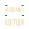 Édition limitée Mechanic – la seule