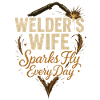 Welder's wife sparks fly every day