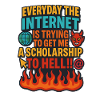 Internet Scholarship to Hell Meme, Funny 