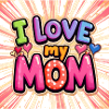 I love my Mama