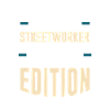 Streetworker Limited Edition