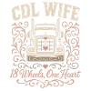 CDL Wife 18 Wheels One Heart