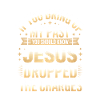Jesus Dropped the Charges Tee