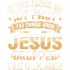 Jesus Dropped The Charges