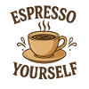Espresso Yourself Coffee Design