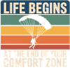 Life Begins Comfort Zone Skydiving