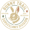 Rabbit Path Surveillance Department Funny Easter