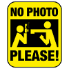 No Photos Please!