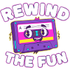 Rewind The Fun Cassette