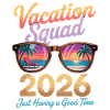 Vacation Squad 2026 Holiday