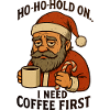 Christmas Santa Coffee First