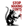 Stop Making Cents Katzengraffiti