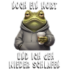 Grummel Frosch Kaffee Stimmung