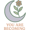 Moon Blossom: You Will Grow