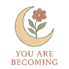 Moonflower You Are Becoming