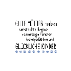 Gute Mütter Spruch Design